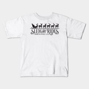 Sleigh rides North Pole Co Kids T-Shirt